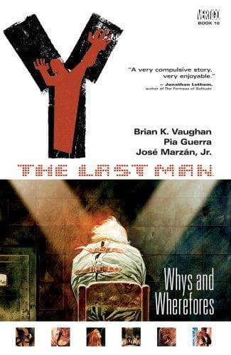 Cover of Y: The Last Man Vol, 10 Whys and Wherefores