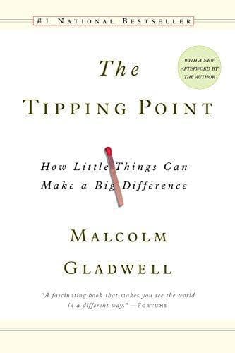 Cover of The Tipping Point: How Little Things Can Make a Big Difference