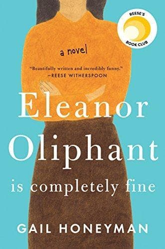 Cover of Eleanor Oliphant Is Completely Fine: A Novel
