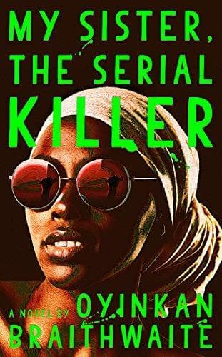 Cover of My Sister, the Serial Killer