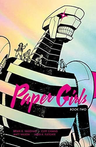 Cover of Paper Girls, Book Two: Libro Dos