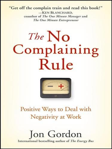 Cover of The no complaining rule