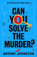 Cover of Can You Solve the Murder?