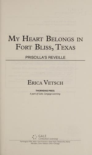 Cover of My heart belongs in Fort Bliss, Texas