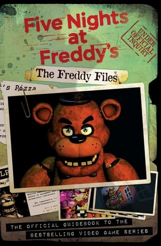Cover of Five Nights at Freddy's: The Freddy files