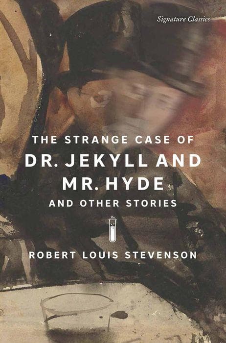 Cover of The Strange Case of Dr. Jekyll and Mr. Hyde and Other Stories: Selected Stories