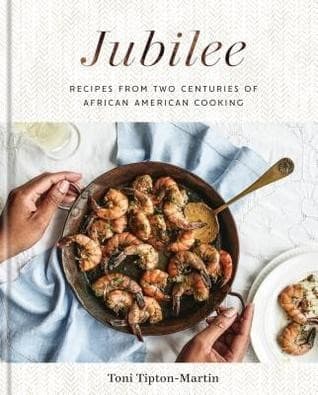 Cover of Jubilee Recipes from Two Centuries of African American Cooking: A Cookbook