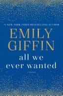 Cover of All we ever wanted