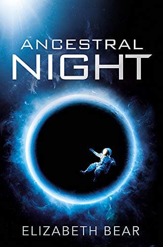 Cover of Ancestral Night