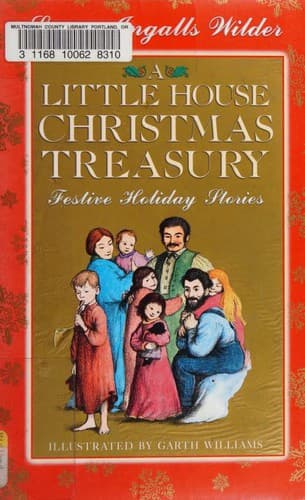 Cover of A Little House Christmas Treasury: Festive Holiday Stories