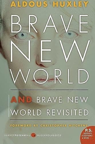 Cover of Brave New World / Brave New World Revisited: Aldous Huxley's Most Popular Dystopian Classic Novel