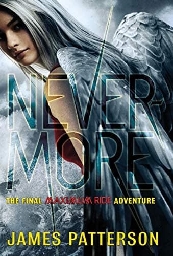 Cover of Nevermore: The Final Maximum Ride Adventure