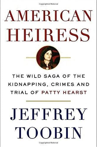 Cover of American Heiress: The Wild Saga of the Kidnapping, Crimes and Trial of Patty Hearst