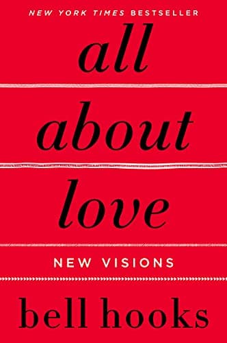 Cover of All About Love: New Visions
