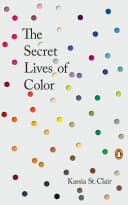 Cover of The Secret Lives of Colour
