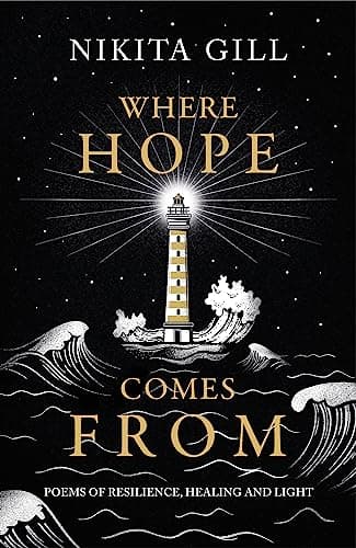 Cover of Where Hope Comes From: Poems of Resilience, Healing and Light