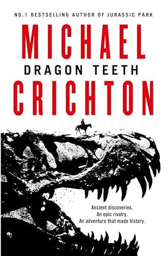Cover of Dragon Teeth: A Novel
