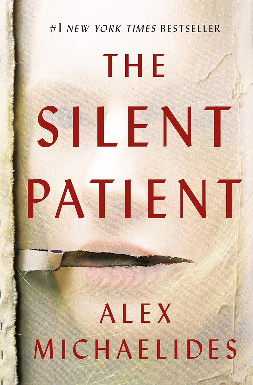 Cover of The Silent Patient: Only she knows what happened. Only I can make her speak.