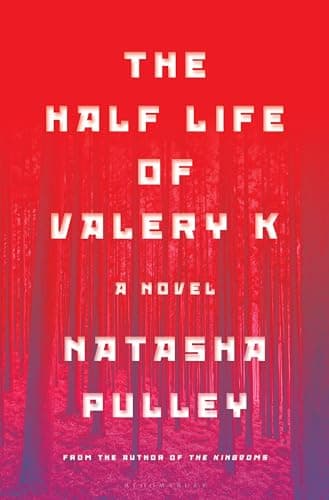 Cover of The Half Life of Valery K