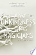 Cover of An Unkindness of Magicians