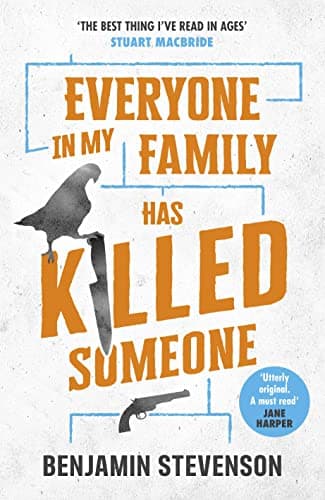 Cover of Everyone in My Family Has Killed Someone