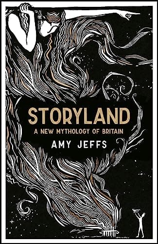 Cover of Storyland: A New Mythology of Britain