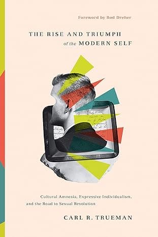 Cover of Rise and Triumph of the Modern Self