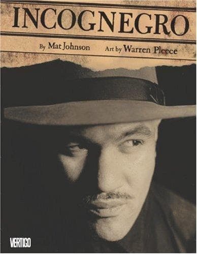 Cover of Incognegro a Graphic Mystery