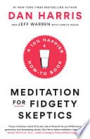 Cover of Meditation for Fidgety Skeptics