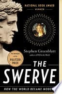 Cover of The Swerve: How the World Became Modern