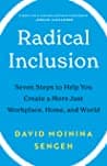 Cover of Radical Inclusion: Seven Steps to Help You Create a More Just Workplace, Home, and World