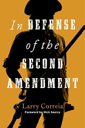 Cover of In Defense of the Second Amendment