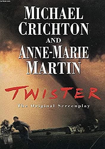 Cover of Twister: The Original Screenplay: The Original Screenplay by Michael Crichton