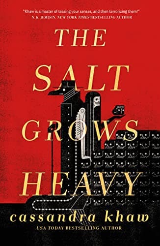 Cover of Salt Grows Heavy