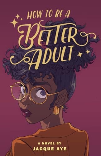 Cover of How to Be a Better Adult