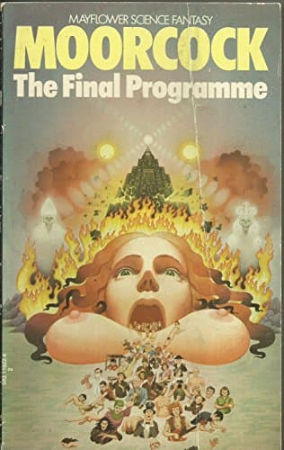 Cover of The Final Programme: I The Final Programme II A Cure for Cancer
