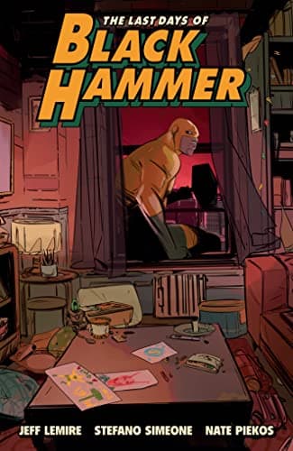 Cover of Last Days of Black Hammer
