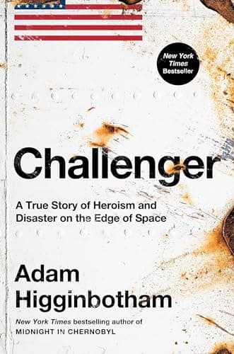 Cover of Challenger: A True Story of Heroism and Disaster on the Edge of Space