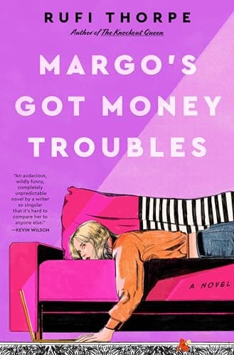 Cover of Margo's Got Money Troubles A Novel
