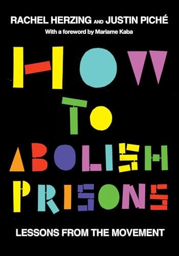 Cover of How to Abolish Prisons