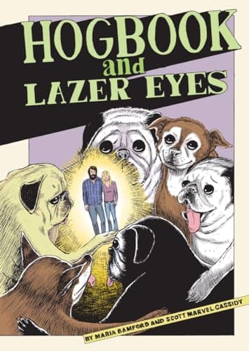 Cover of Hogbook and Lazer Eyes