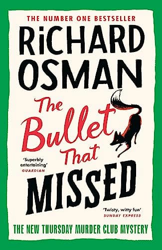 Cover of Bullet That Missed : (the Thursday Murder Club 3)