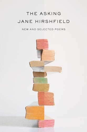 Cover of The Asking: New and Selected Poems