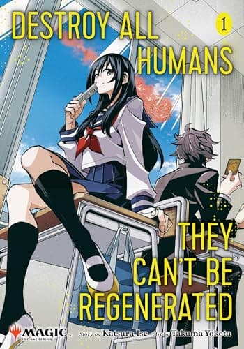 Cover of Destroy All Humans. They Can't Be Regenerated. a Magic