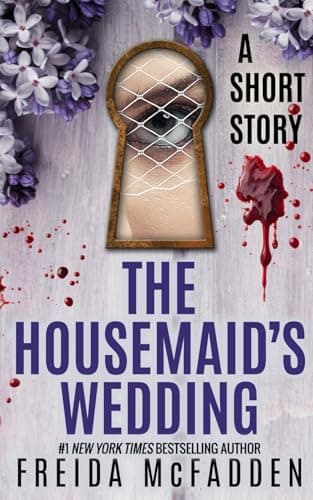 Cover of The Housemaid's Wedding: A Short Story