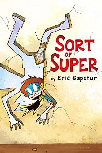 Cover of Sort of Super
