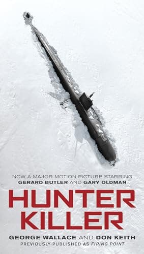 Cover of Hunter Killer (Movie Tie-In)