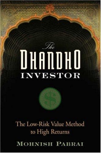 Cover of The Dhandho Investor: The Low-Risk Value Method to High Returns
