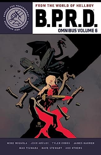 Cover of B. P. R. D. Omnibus Volume 6