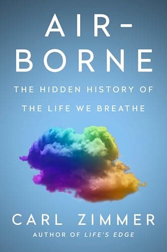 Cover of Air-Borne: The Hidden History of the Life We Breathe